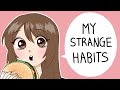 My Strange Habits