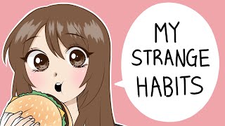My Strange Habits