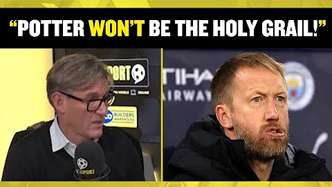Simon Jordan SLAMS Graham Potter as Chelsea manage...