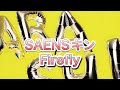 SAENSキン(Firefly)【ARASHI_Mania】