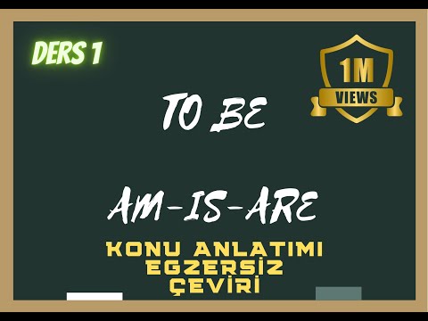 DERS 1 | TO BE (AM, IS ARE) Konu Anlatımı (Başlangıç)