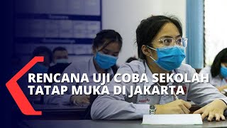 Pemprov DKI Rencanakan Program Uji Coba Sekolah Tatap Muka di Jakarta