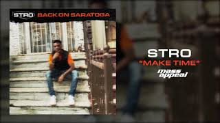 Watch Stro Make Time video