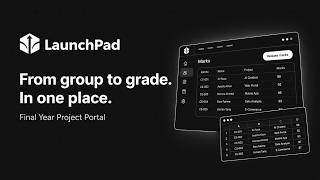 LaunchPad | Final Year Project Management Portal (FYP System Demo)