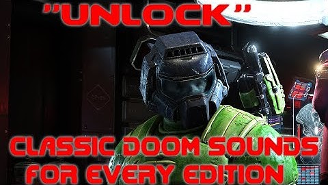 "unlock" the classic DOOM sounds in every edition of DOOM ETERNAL (PC only)