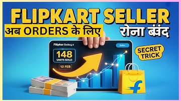‼️Guaranteed‼️Flipkart ORDERS BOOST Tricks For beginners | Increase Flipkart Order, Sell on Flipkart
