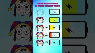 What Mind The Amazing Digital Circus Pomni Is Your Battery Now?  | Funny Animation #Shorts #Pomni