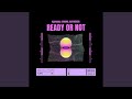 Ready Or Not mp3