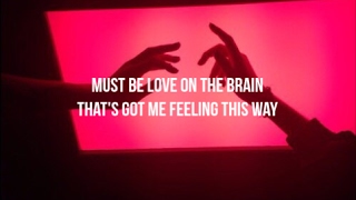 love on the brain :: rihanna [lyrics] | Clifford Clouds