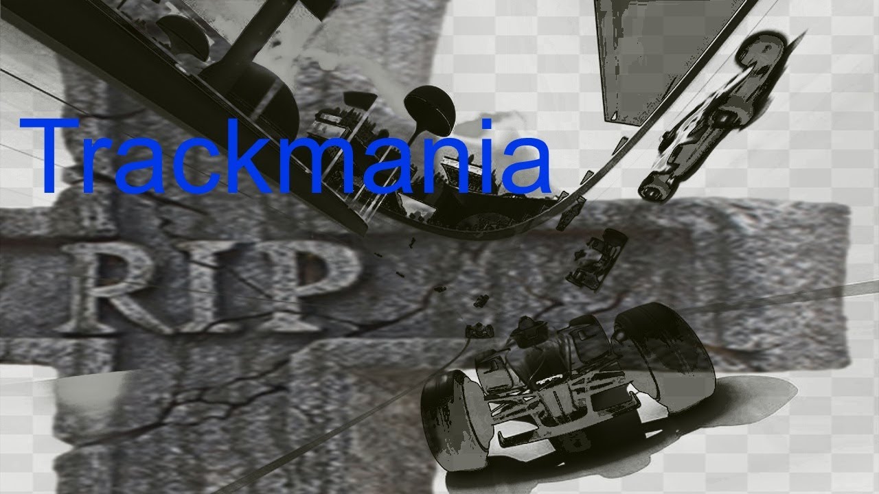 Podcast #7 - TrackMania = RIP - YouTube