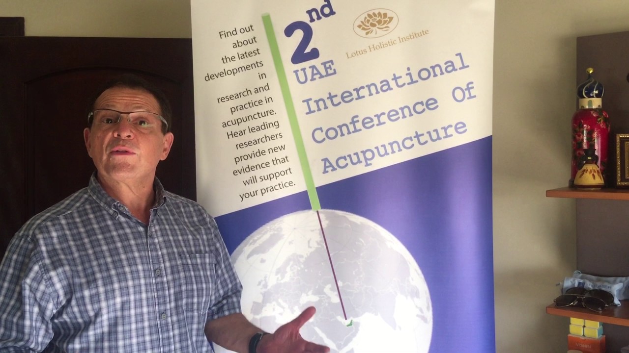 2nd UAE Conference Of Acupuncture Dr. Paul YouTube