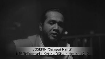 Josefin - Sampai Nanti ( Official Music Video )