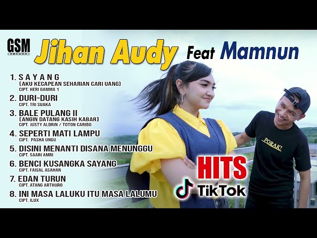 Jihan Audy ft Mamnun  - Hits Tik Tok I Official Audio class=