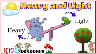 Heavy and Light Objects | Comparison for kids | Kids educational video