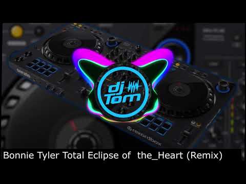 Bonnie Tyler - Total Eclipse Of The Heart - Remix