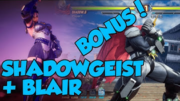 FEXL - Blair + Shadowgeist - BONUS Combos
