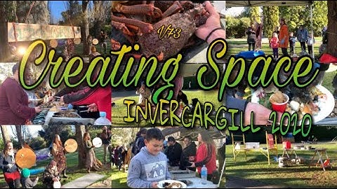 V73 - Creating SPACE - invercargill 19/7/2020 THE JOURNEY