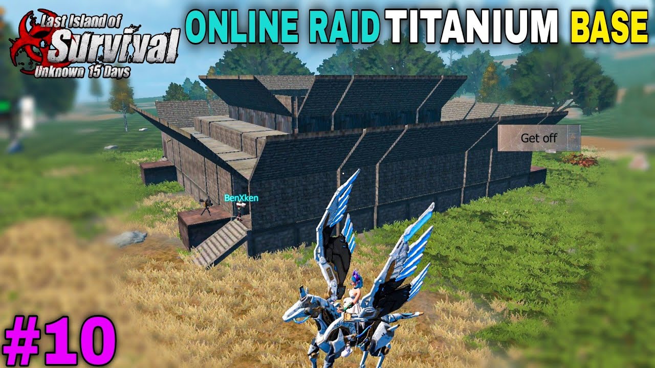 ONLINE RAID TITANIUM BASE | LAST DAY RULES SURVIVAL GAMEPLAY #10
