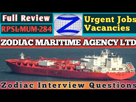 Zodiac Maritime Ltd | Job Vacancies 2021 | Zodiac Maritime Interview Questions