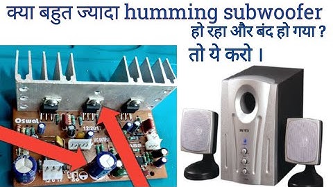 How to solve humming problem of home theater system / home theater repair ( circuiteffects)