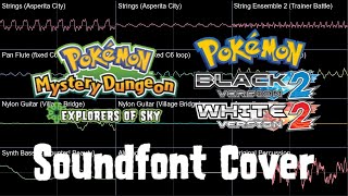 Northern Desert - PMD2 Soundfont Cover Pokémon Black White 2