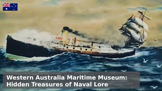 Western Australia Maritime Museum  Commando Canoes, Submarines, Steam Engines and more!
