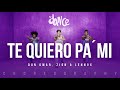 Te Quiero Pa’Mi - Don Omar, Zion & Lennox | FitDance Life (Coreografía) Dance Video