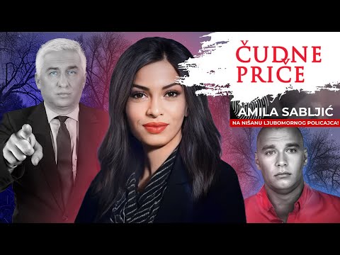 ČUDNE PRIČE 191 - AMILA SABLJIĆ na nišanu ljubomornog policajca‼️