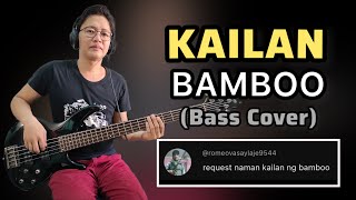 KAILAN | BAMBOO (Bass Cover)