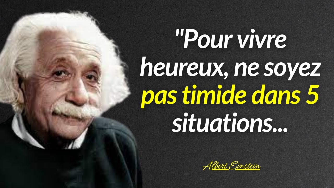Citations d'Albert Einstein qui Changent la Vie à Connaître Avant de Vieillir !