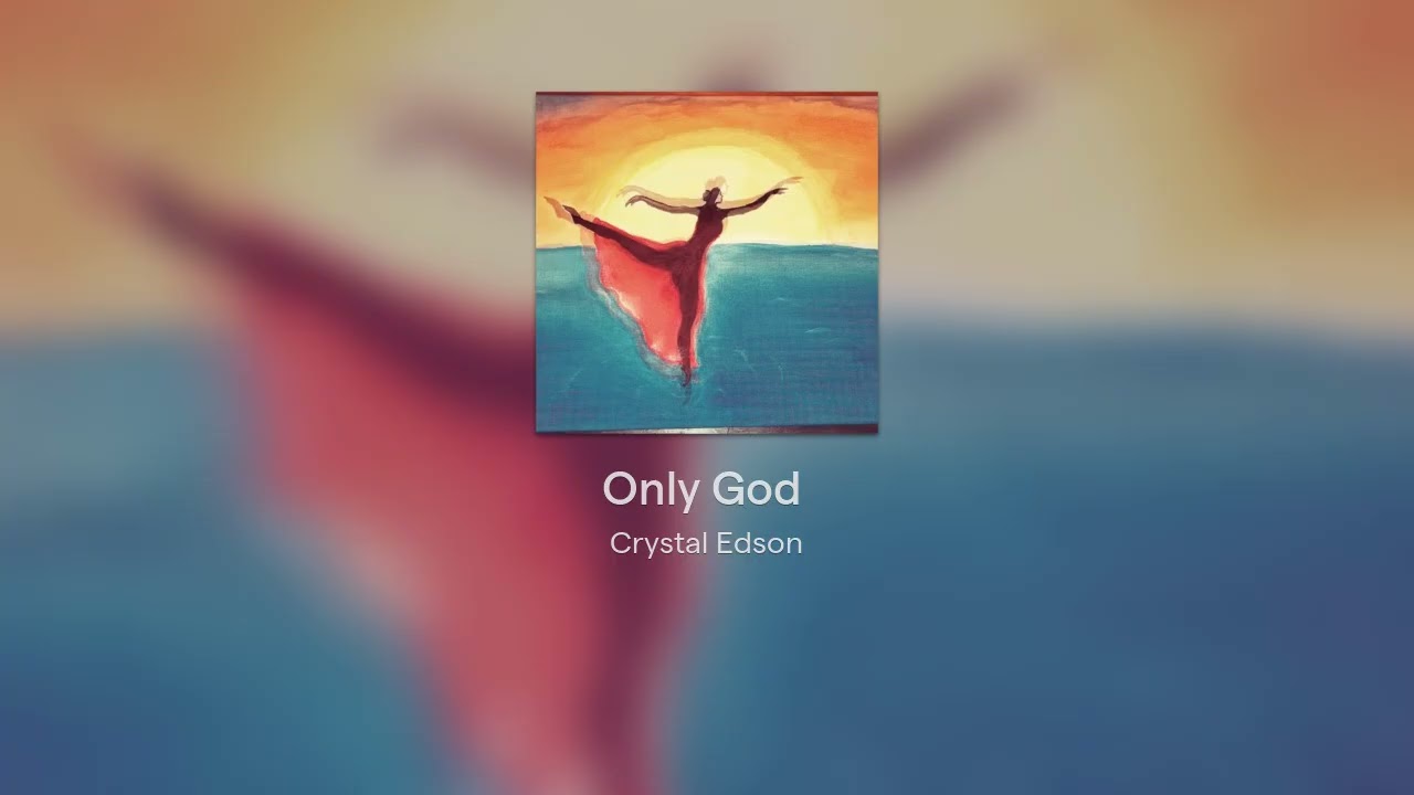 Only God