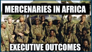 A complex History of Executive Outcomes,a South African mercenary organisation.#mercenaries