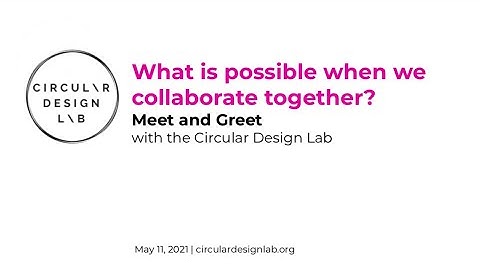 #BKKDesignWeek2021: Circular Design Lab Meet and Greet