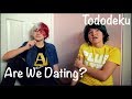 [BNHA] Are We Dating? (Tododeku)