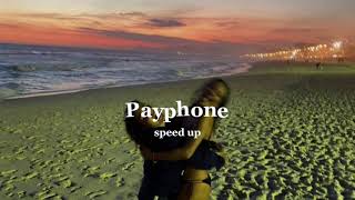 Maroon 5, Wiz Khalifa- Payphone (speed up)