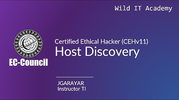 Host Discovery | CEHv11 | Wild IT Academy