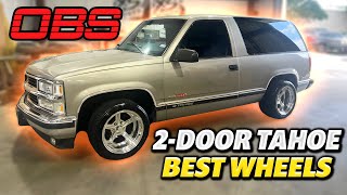 WHAT ARE THE BEST WHEELS FOR YOUR PROJECT OBS TAHOE!