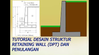 TUTORIAL DESAIN STRUKTUR RETAINING WALL (DPT) DAN PENULANGAN screenshot 3