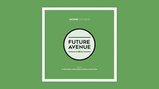 Jaledan - Los Andes (Blank Boris Remix) [Future Avenue]