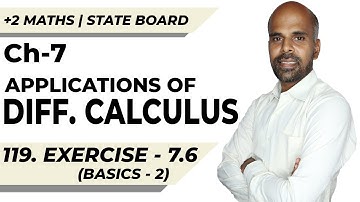 +2 | Exercise 7.6 - Basics 2 | Applications of Diff. Calculus | Class 12 | State Board | ram maths