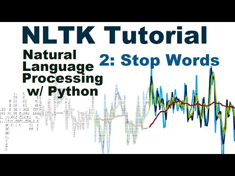 Stop Words – Natural Language Processing With Python and NLTK p.2