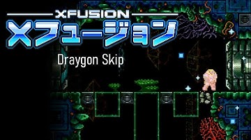 Metroid X-Fusion: Draygon Skip