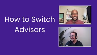 How to Switch Investment Advisors