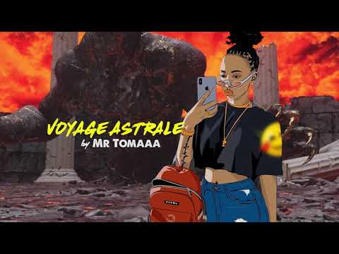 Mr tomaaa Voyage astrale