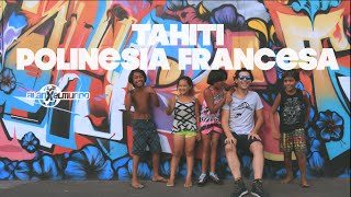 Tahití con bajo presupuesto | Polinesia Francesa #1