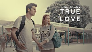 Stiles & Lydia • True Love