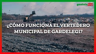 Cómo Funciona El Vertedero Municipal De Gardelegi?