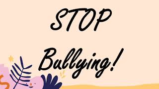 SLOGAN (ANTI  BULLYING)