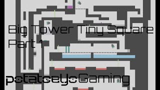 Big Tower Tiny Square Gameplay - Part 1