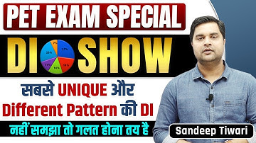 UPSSSC PET EXAM SPECIAL  | Maths | DI SHOW सबसे Unique Pattern Graph & Table By Sandeep Tiwari